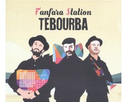 Fanfara Station - Tebourba (CD)