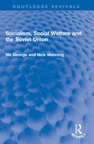Routledge Revivals- Socialism, Social Welfare and the Soviet Union