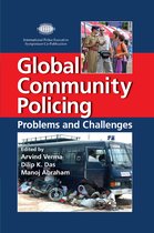 International Police Executive Symposium Co-Publications- Global Community Policing