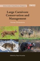 Earthscan Studies in Natural Resource Management- Large Carnivore Conservation and Management