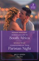 Heiress's Escape To South Africa / Consequence Of Their Parisian Night