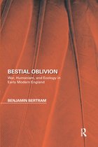 Perspectives on the Non-Human in Literature and Culture- Bestial Oblivion
