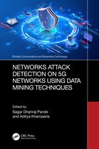 Wireless Communications and Networking Technologies- Networks Attack Detection on 5G Networks using Data Mining Techniques