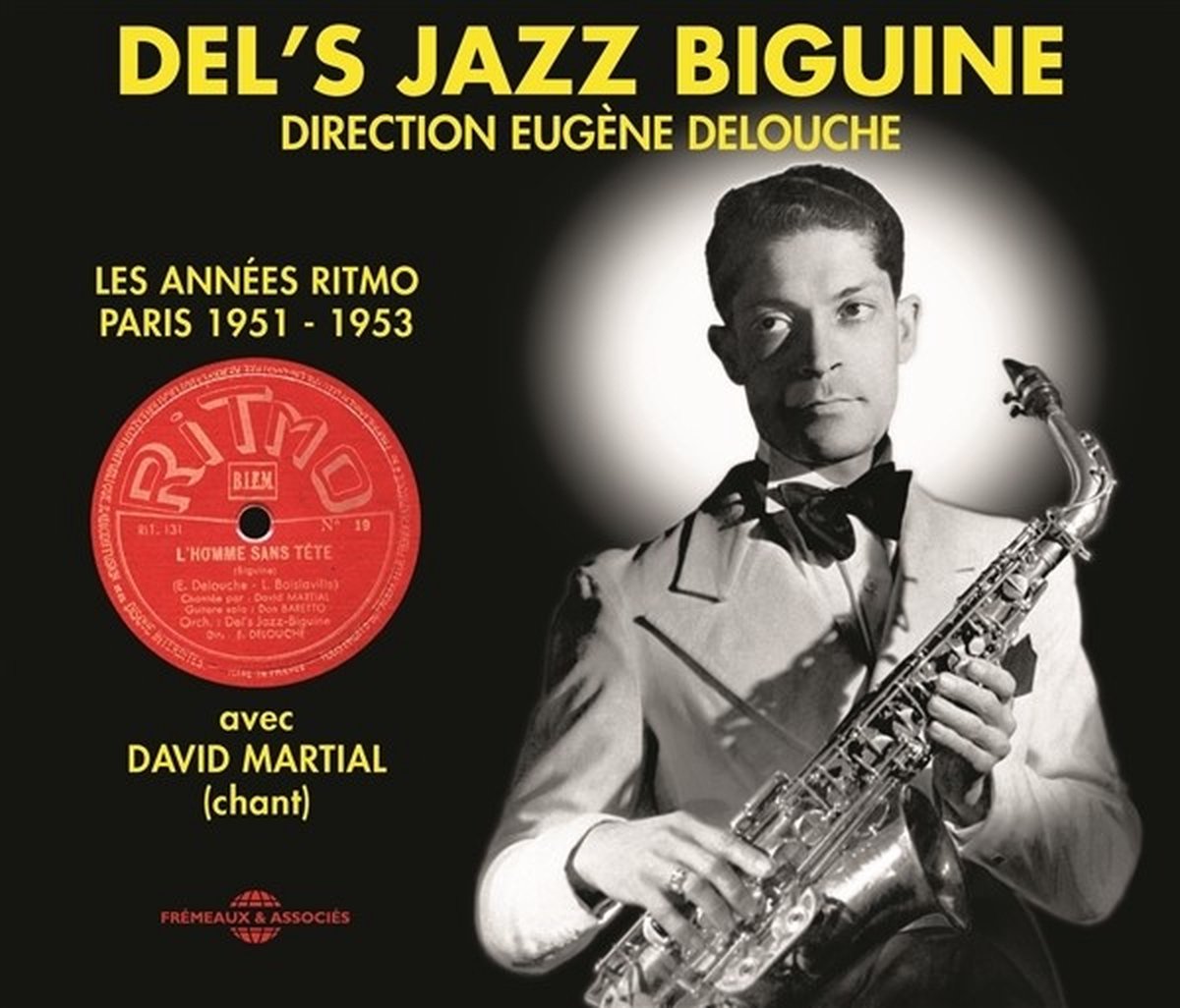 Del's Jazz Biguine, Eugène Delouche - Integrale 1951-1953 (2 CD)