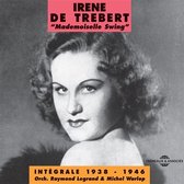 Irene De Trebert - Integrale : 1938-1946 (2 CD)