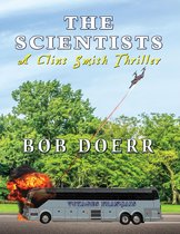 A Clint Smith Thriller 5 - The Scientists A Clint Smith Thriller