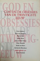 God en de obsessies van de twintigste eeuw