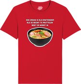 Een vrouw is als erwtensoep - Grappige Tekst Shirt - Mannen Vrouwen Unisex Kleding - Leuke Teksten - Verjaardag Cadeau Idee - Unisex T-Shirt - Rood - Maat L