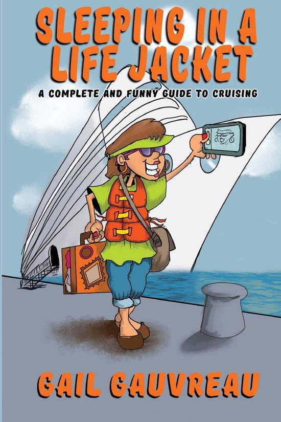 Sleeping in a Life Jacket (ebook), Gail Gauvreau 9781999446451