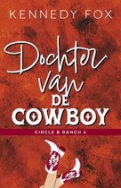 Circle B Ranch 4 - Dochter van de cowboy
