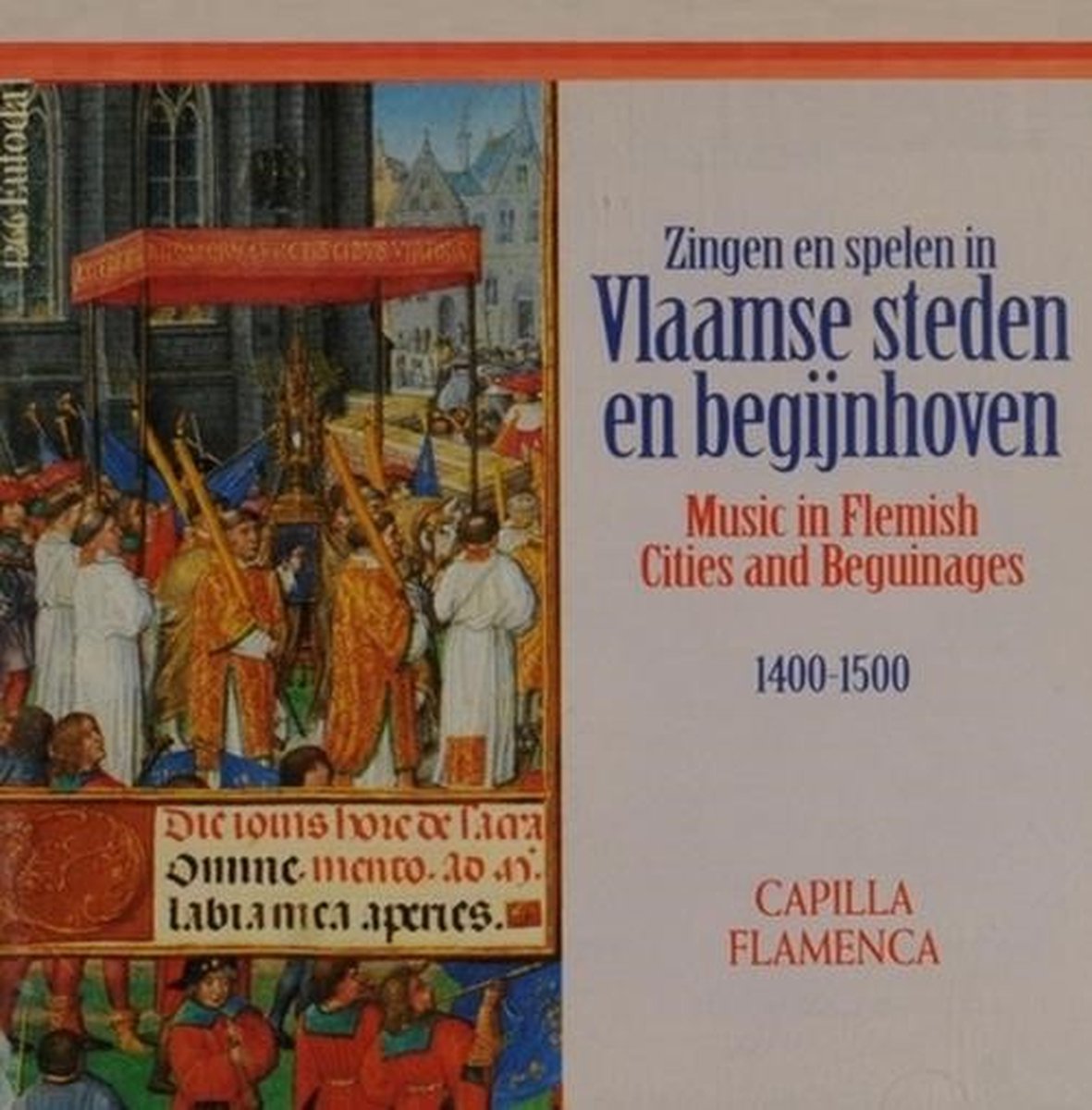 Capilla Flamenca - Zingen En Spelen In Vlaamse Steden En Begijnhoven (CD)