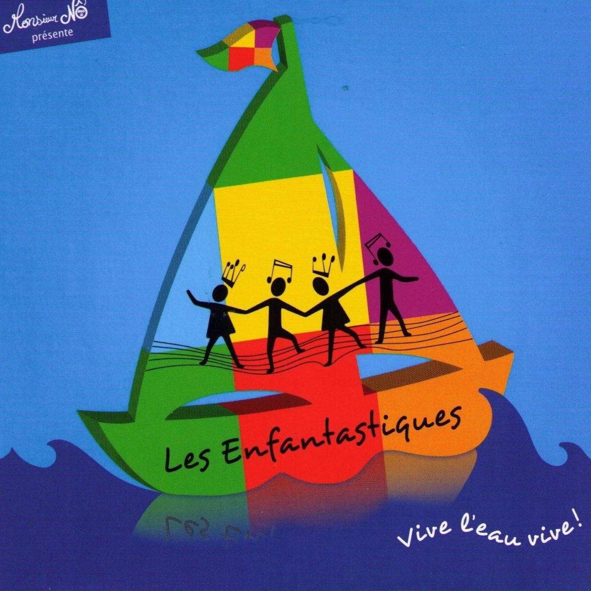Les Enfantastiques - Vive L'Eau Vive! (CD)
