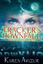 Trackers 2 - A Tracker's Downfall