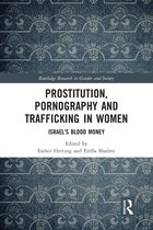 Routledge Research in Gender and Society- Prostitution, Pornography and Trafficking in Women
