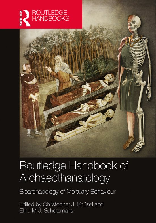 The Routledge Handbook of Archaeothanatology - cover