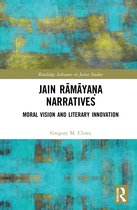 Routledge Advances in Jaina Studies- Jain Rāmāyaṇa Narratives