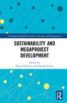Routledge-Giappichelli Studies in Business and Management- Sustainability and Megaproject Development