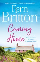 Coming Home An uplifting feel good novel with family secrets at its heart