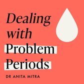 Dealing with Problem Periods (Headline Health series)