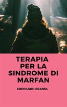 Terapia per la sindrome di Marfan