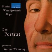 Nikolai Wassiljewitsch Gogol: Das Porträt