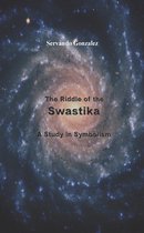 The Riddle of the Swastika