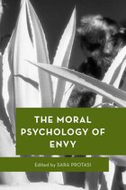 Moral Psychology of the Emotions-The Moral Psychology of Envy