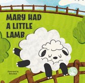 Mother Goose Nursery Rhymes - Mary Had a Little Lamb