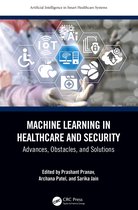 Artificial Intelligence in Smart Healthcare Systems- Machine Learning in Healthcare and Security