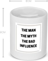 Akyol - the man the myth the bad influence Spaarpot - Quotes - mensen die andere beïnvloeden - verjaardagscadeau - cadeau - kado - geschenk - verjaardag - slechte invloed - 350 ML inhoud