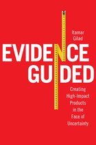 Evidence Guided