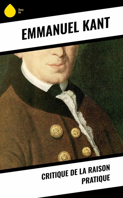 Critique de la raison pratique (ebook), Emmanuel Kant 9788028327712 Boeken bol