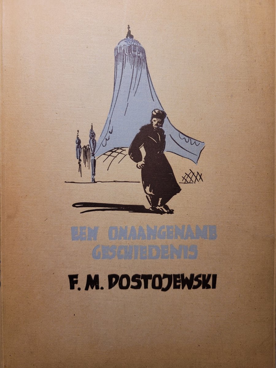 Een onaangename geschiedenis - F.M. Dostojevski