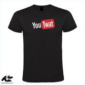Klere-Zooi - You Twat - Unisex T-Shirt - 4XL