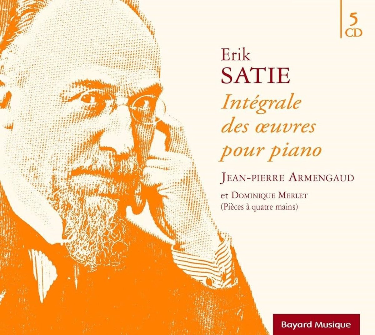 Dominique Merlet & Jean-Pierre Armengaud - Satie: Integrale Des Oeuvres Pour Piano (5 CD)