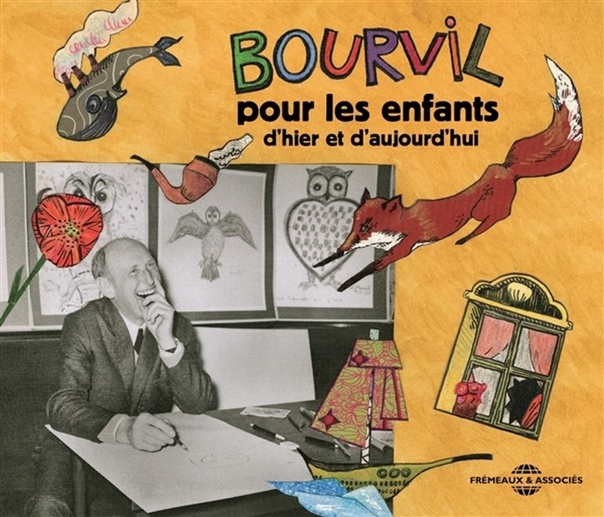 Bourvil - Pour Les Enfants D'hier Et D'aujourd'hui (2 CD)