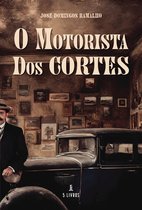 O Motorista dos Cortes/Histórias da Minha Terra