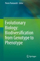 Evolutionary Biology Biodiversification from Genotype to Phenotype