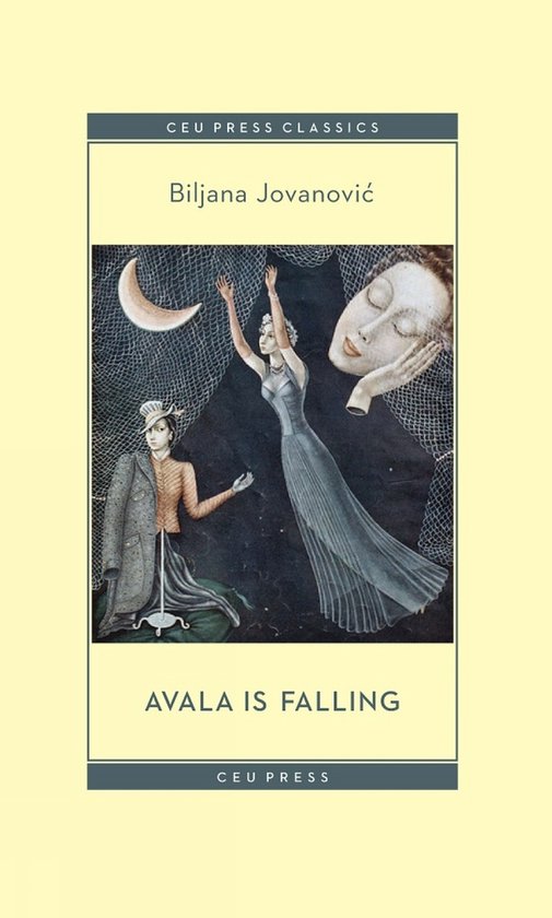 Couverture du livre 'Avala is Falling' par Biljana Jovanović, avec des illustrations surréalistes d'une femme, d'une lune et d'un visage.