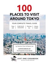 100 Places to Visit Around Tokyo