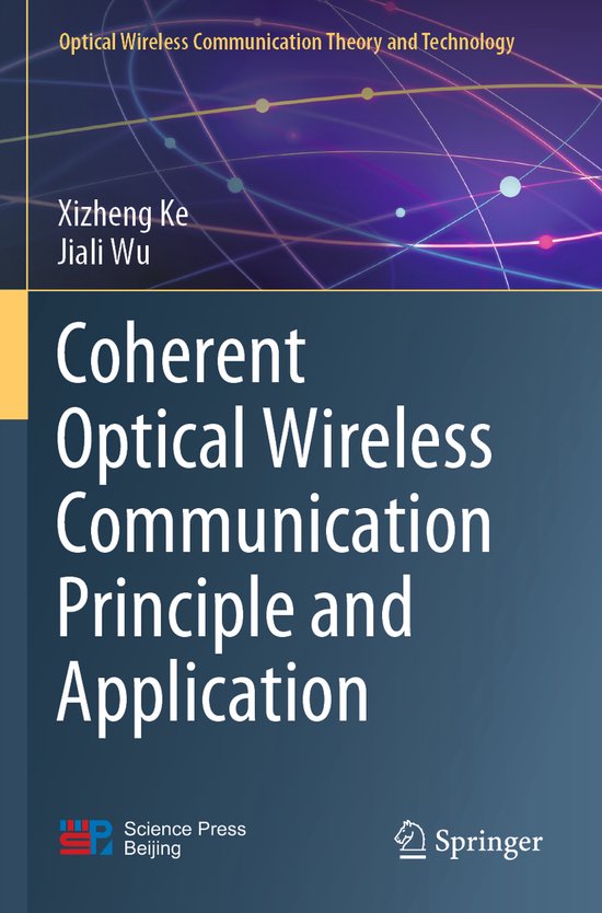 Optical Wireless Communication Theory and Technology Coherent Optical