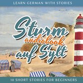 Learn German With Stories: Sturm auf Sylt