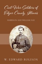 Civil War Soldiers of Edgar County, Illinois