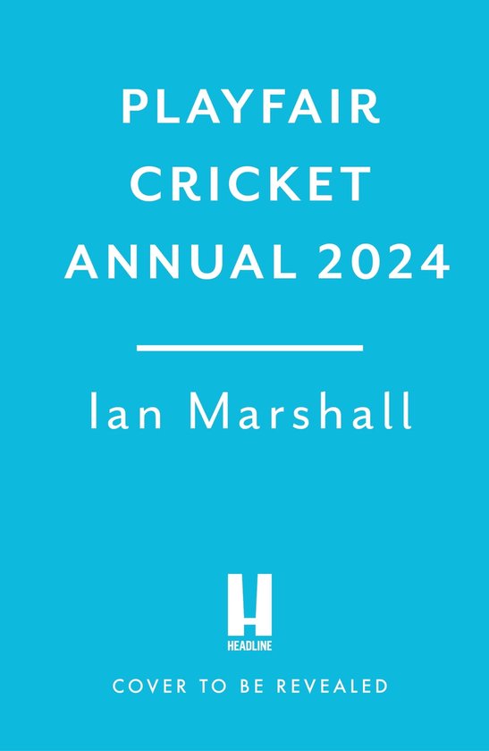 Playfair Cricket Annual 2024 (ebook), Ian Marshall 9781035411788