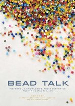 paskwāwi masinahikewina/Prairie Writing- Bead Talk