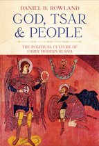 God, Tsar, and People NIU Series in Slavic, East European, and Eurasian Studies