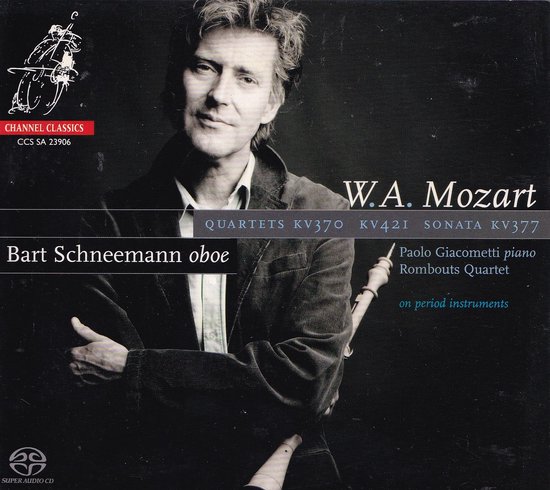 Super-Audio-CD W.A. Mozart - Bart Schneemann (hobo), Paolo Giacometti (piano)