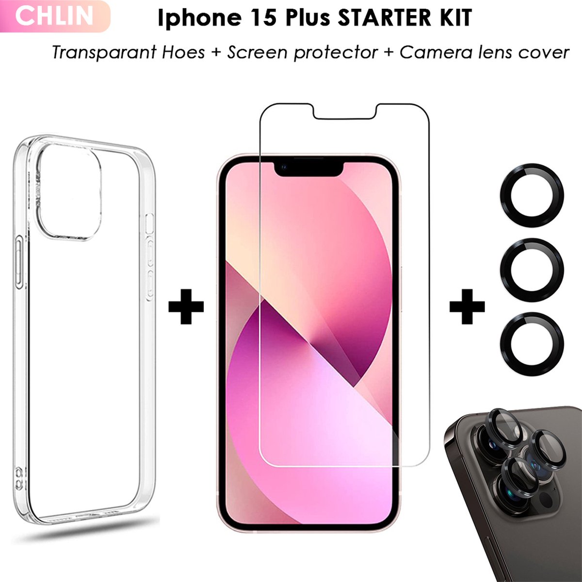 CL CHLIN® - Iphone 15 Plus Starter Kit (hoesje + screen protector + camera lens case) - Iphone 15 Plus screen protector - Iphone 15 Plus transprarant Hoesje - Iphone 15 Plus case - Iphone 15 Plus camera lens protector
