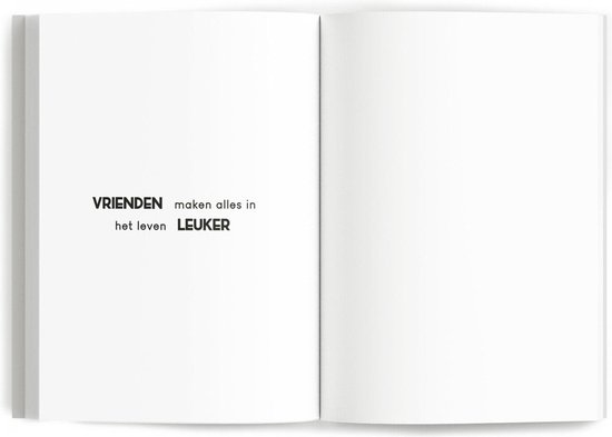 Binnenkant van een boek met de tekst 'Vrienden maken alles in het leven leuker'.