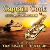 Captain Cook & Seine Singenden Saxophone - Komm Auf Mein Traumschiff Der Liebe (CD)